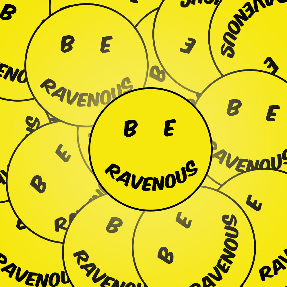 Pattern of yellow circles with 'BE RAVENOUS' text on a yellow background